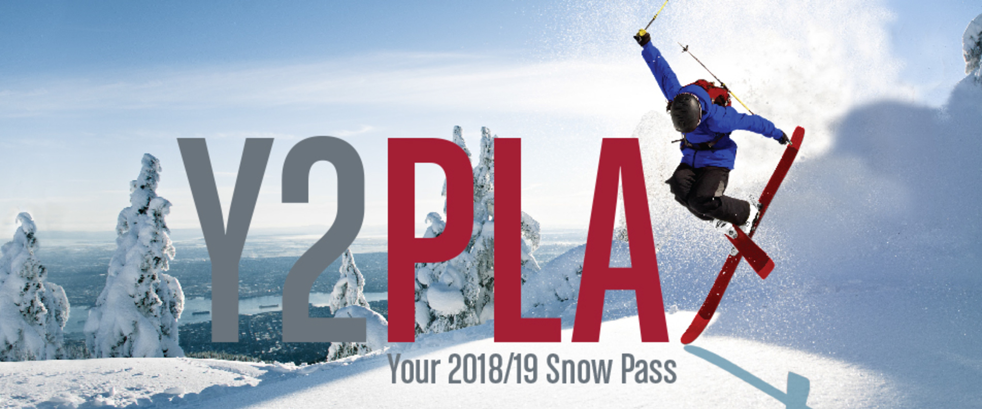 Y2Play is the North Shore's best value Snow Pass.